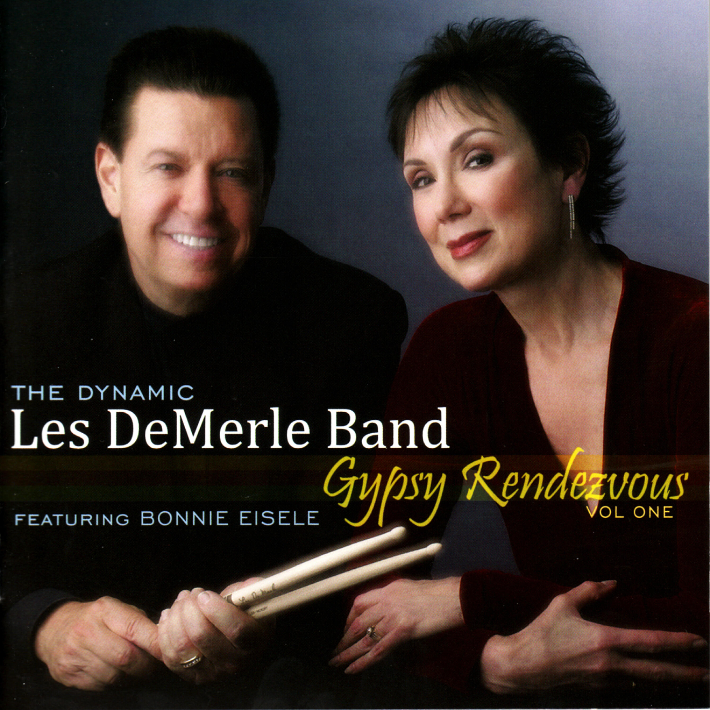 The Dynamic Les DeMerle Band - Soon It's Gonna Rain/ Here's That Rainy Day