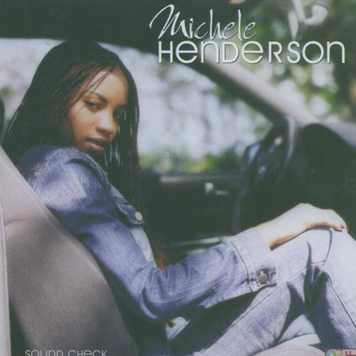 Постер альбома Michele Henderson