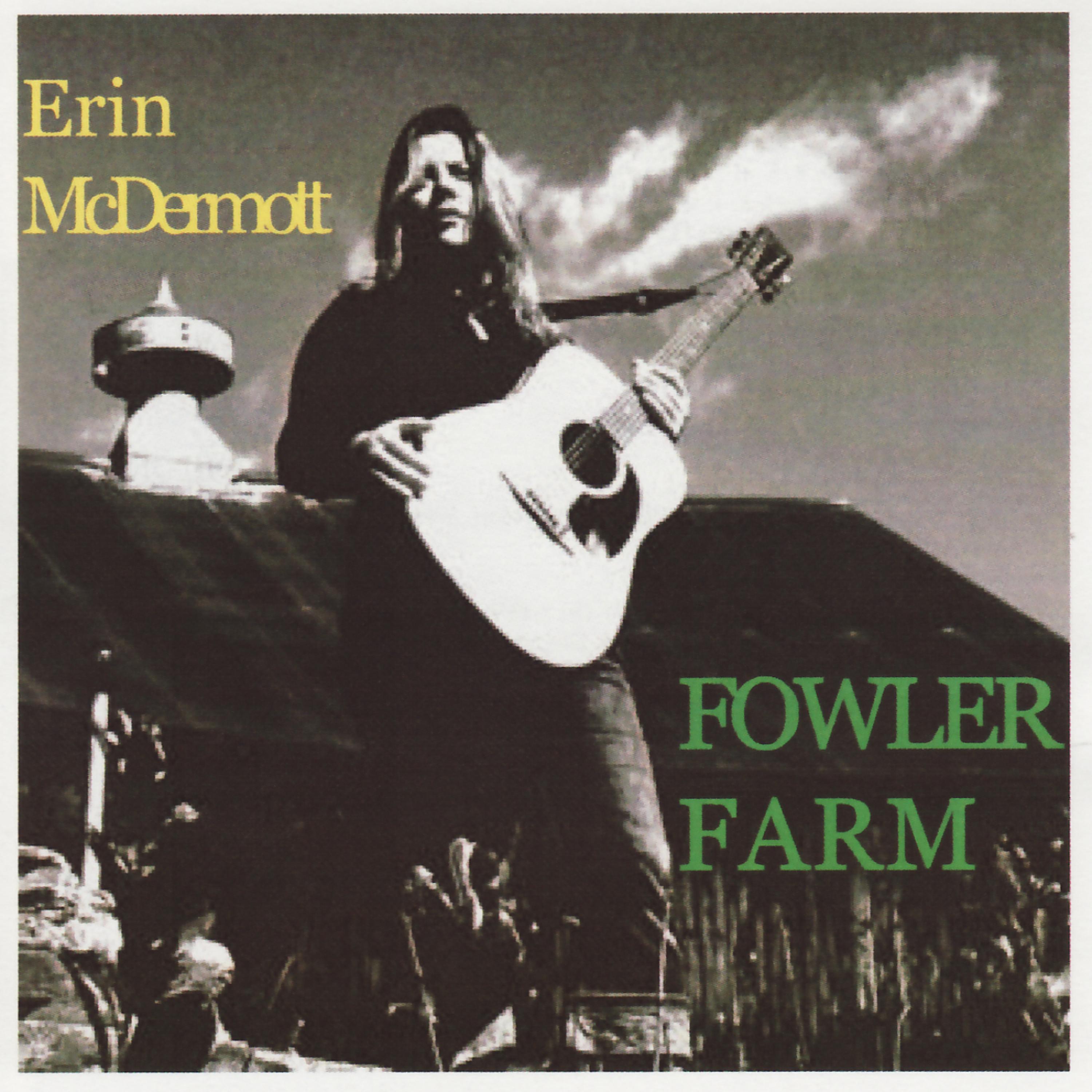 Erin McDermott - Fowler Farm