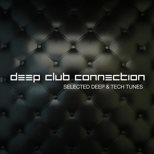 Постер альбома Deep Club Connection