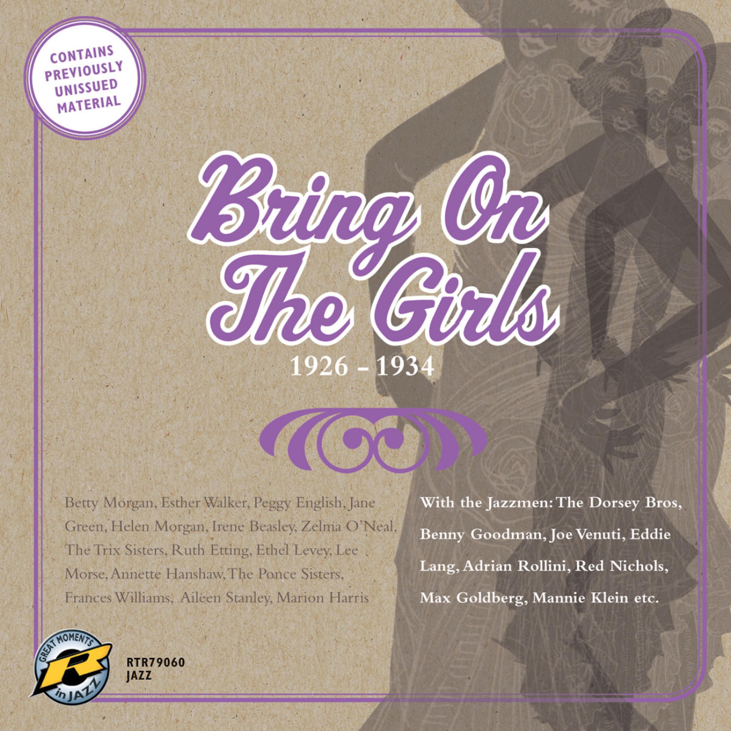 Постер альбома Bring on the Girls 1926-1934
