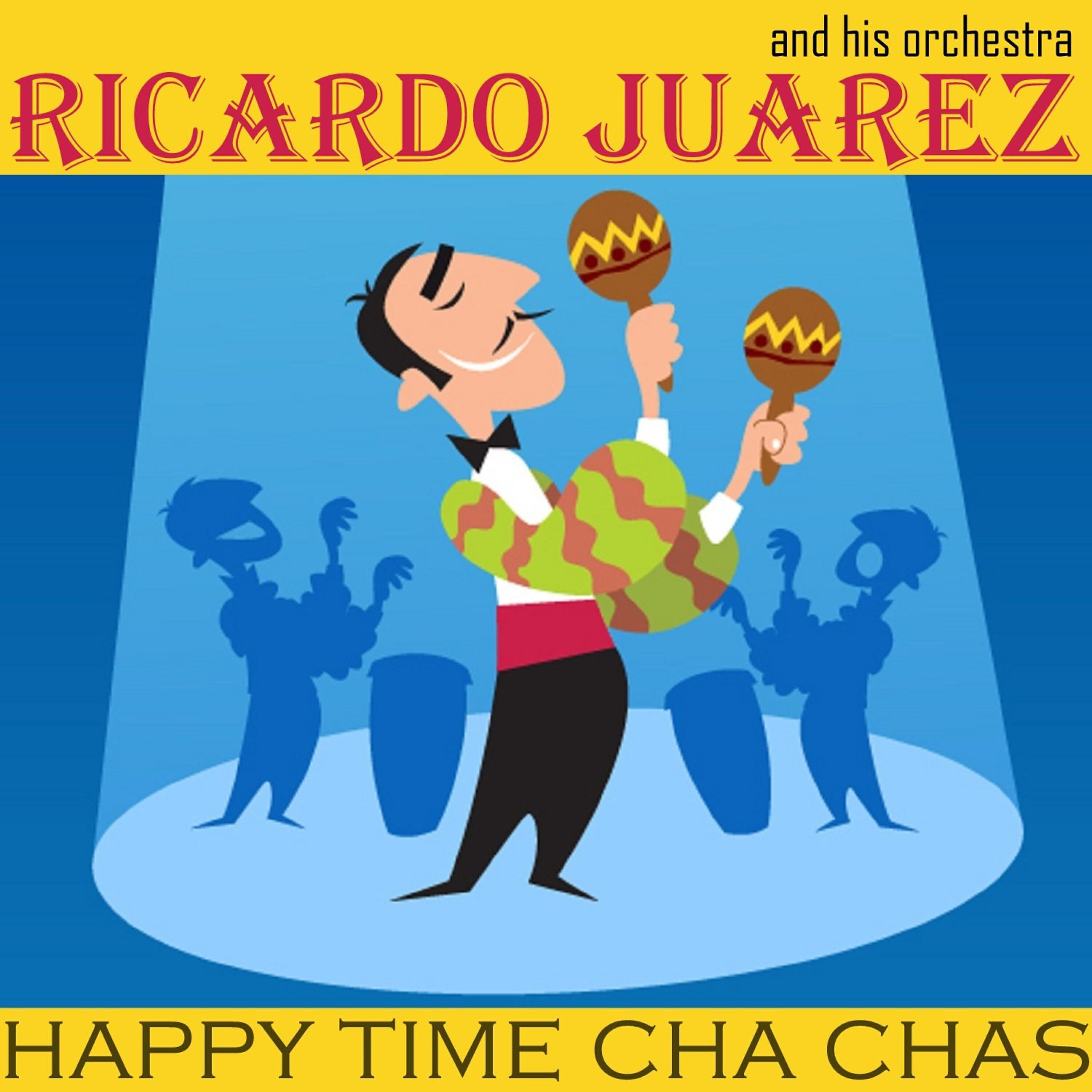 Ricardo Juarez - Two Cigarettes in the Dark Cha Cha