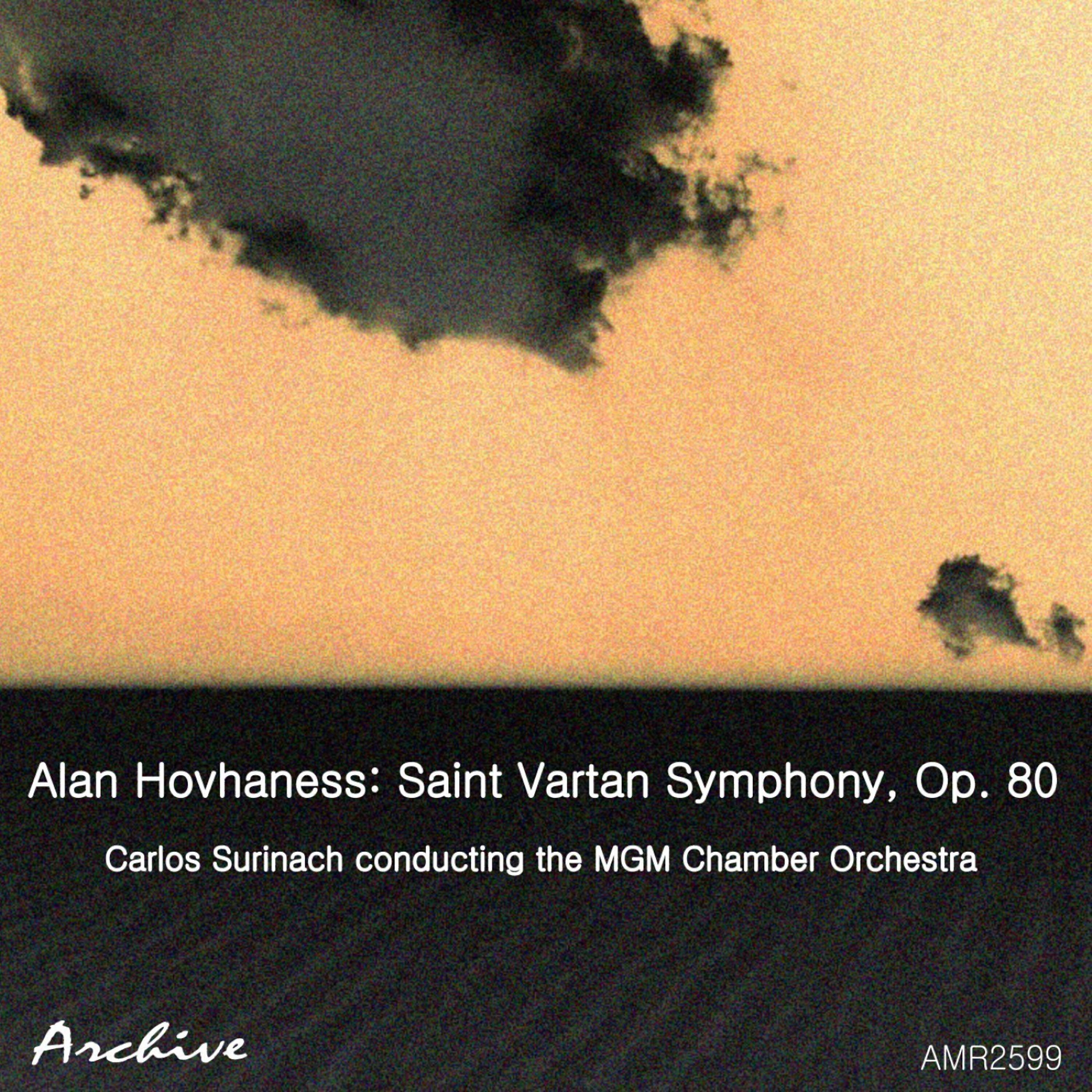 MGM Chamber Orchestra - Saint Vartan Symphony, Op. 80: III.