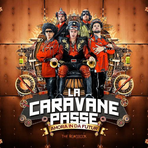 La Caravane Passe - Gypsy Magic Woman (Live)