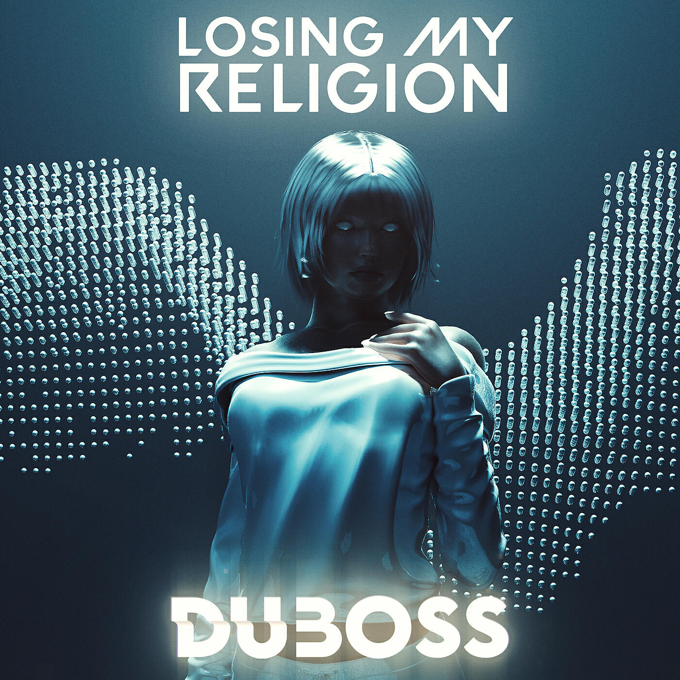 DUBOSS - Losing My Religion