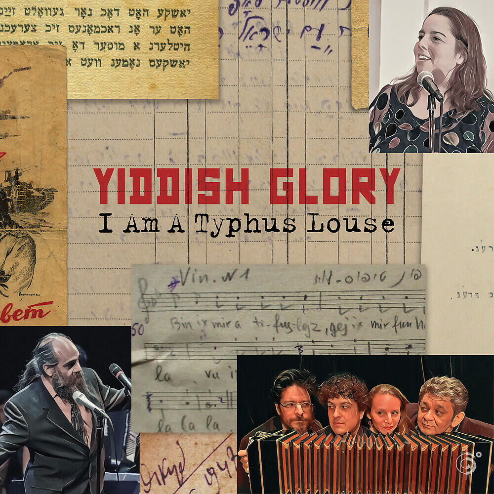Yiddish Glory - I Am A Typhus Louse