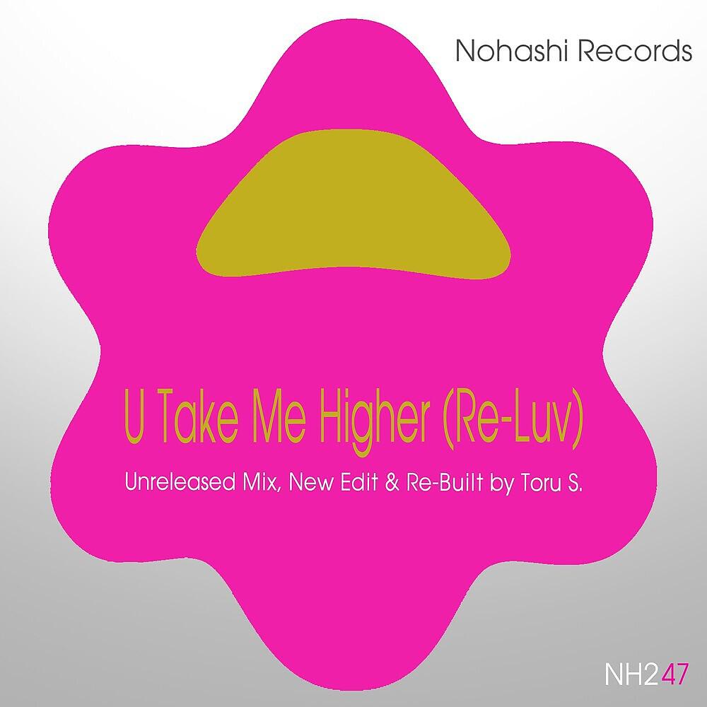 Toru S. - U Take Me Higher (Brooklyn Mix)