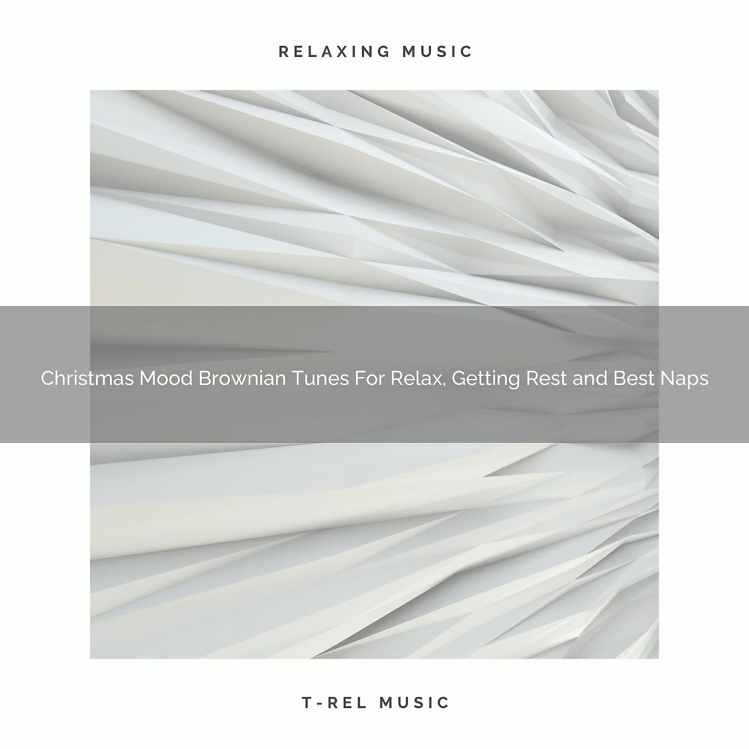 Meditation Fields - Christmas Mood Brownian Tunes For Relax, Getting Rest and Best Naps