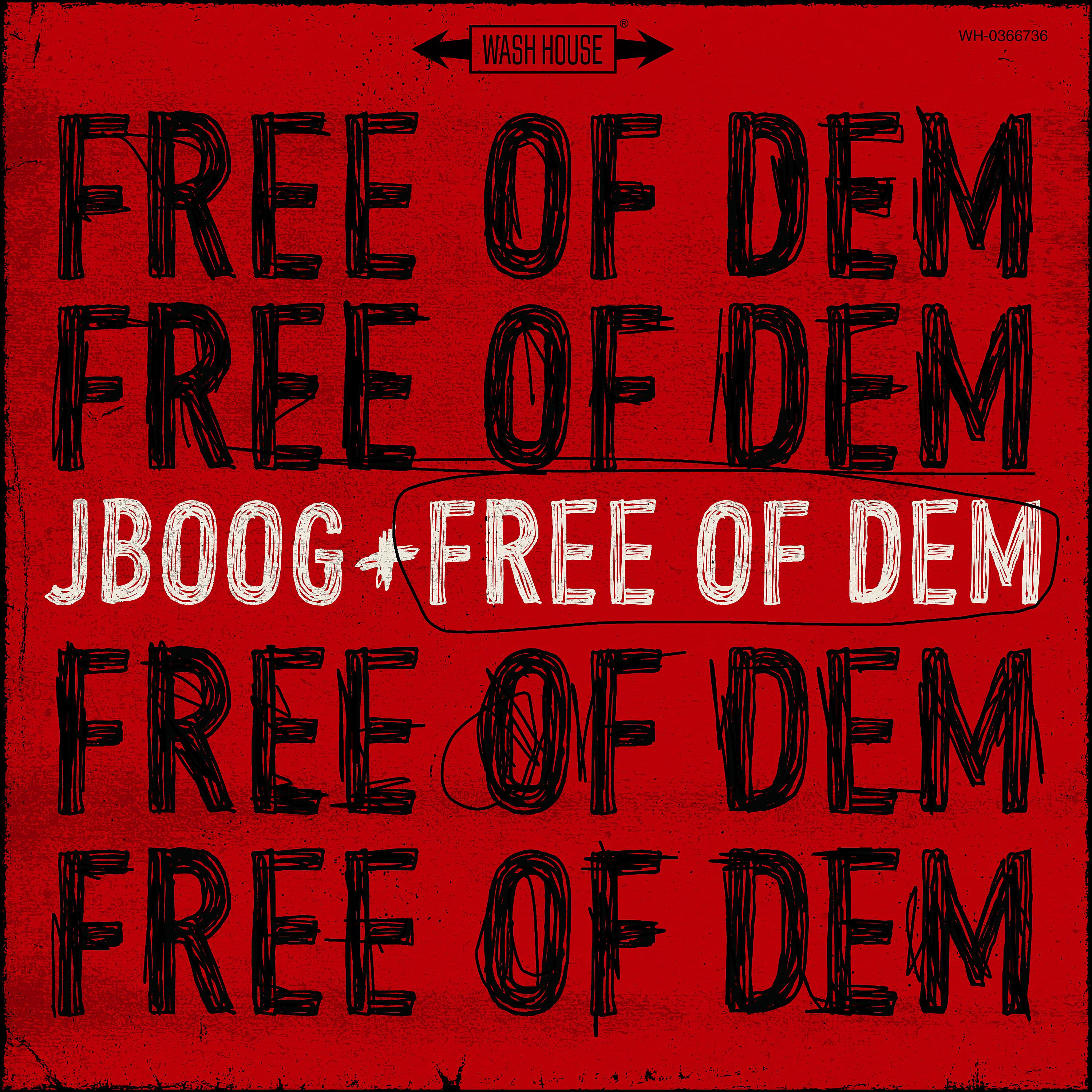 Постер альбома Free Of Dem
