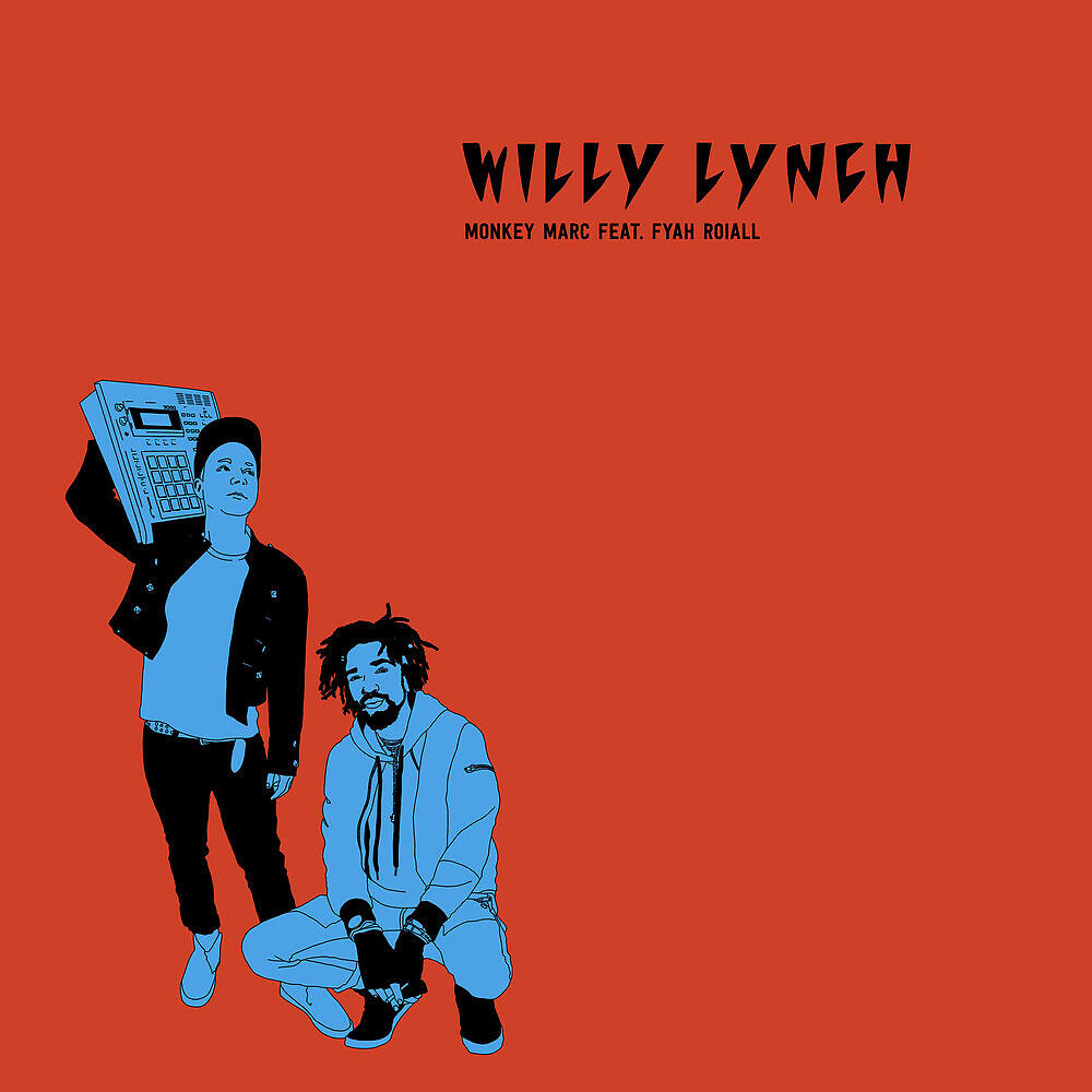 Monkey Marc - Willy Lynch