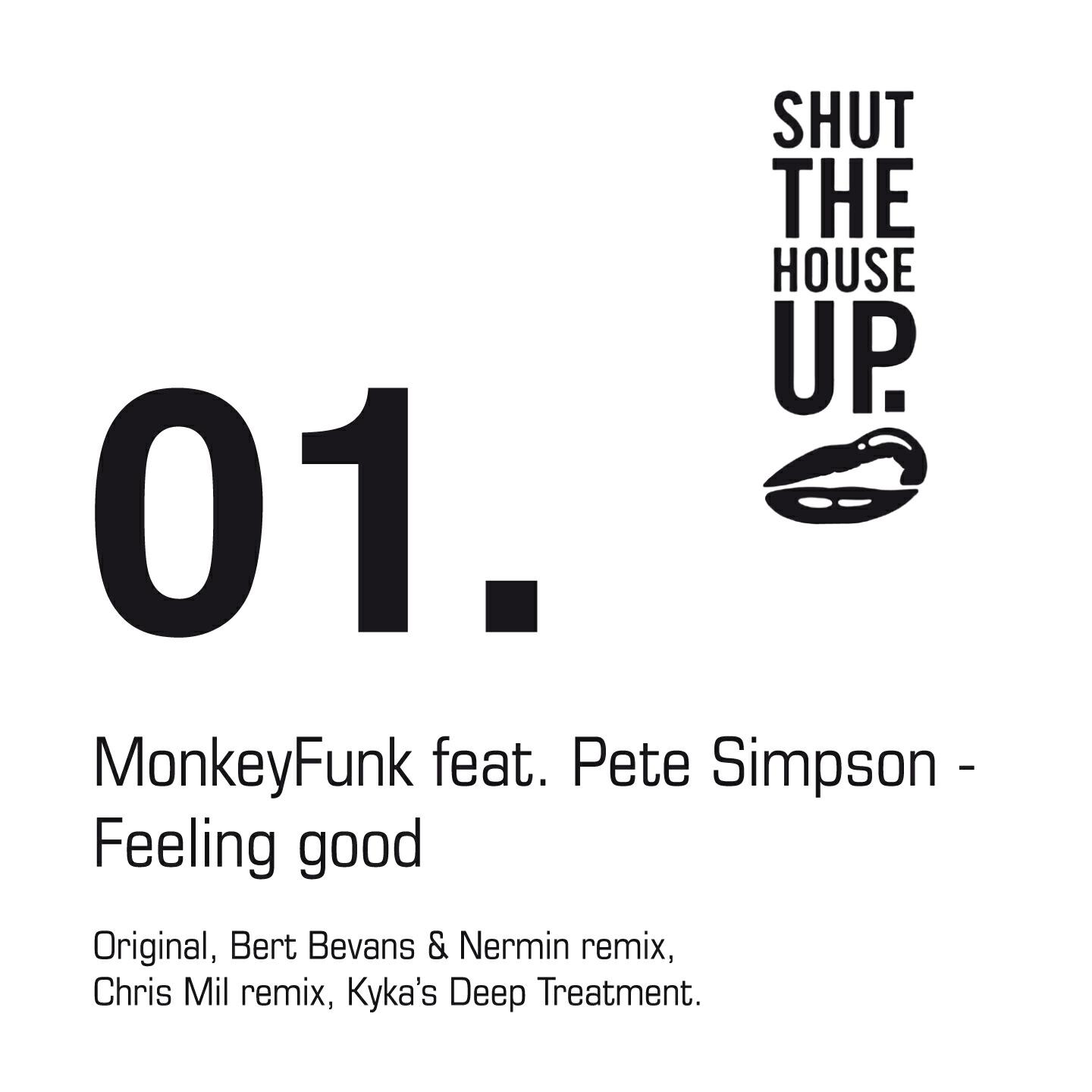 MonkeyFunk - Feeling Good (Kyka's Deep Treatment)