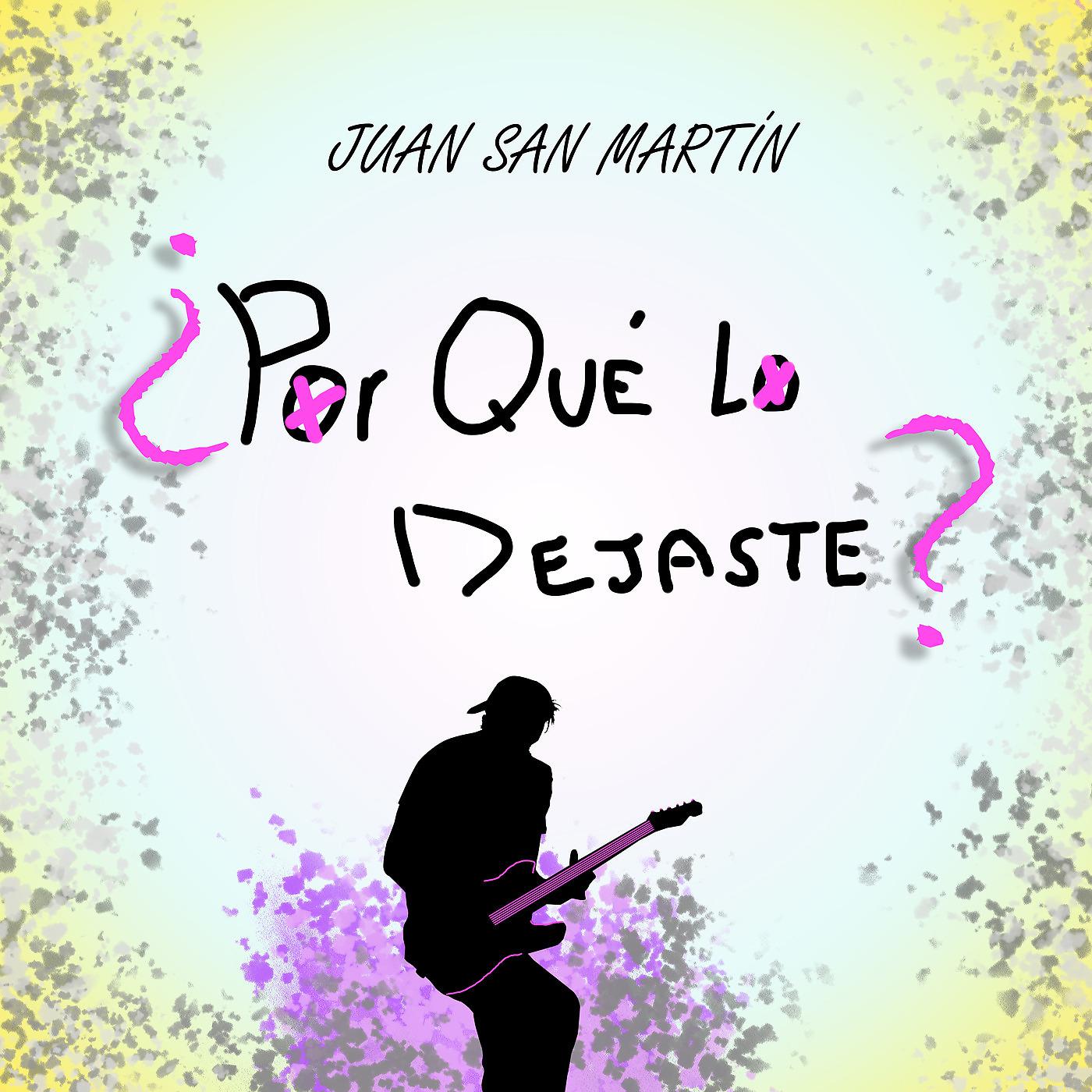 Постер альбома Por Qué Lo Dejaste
