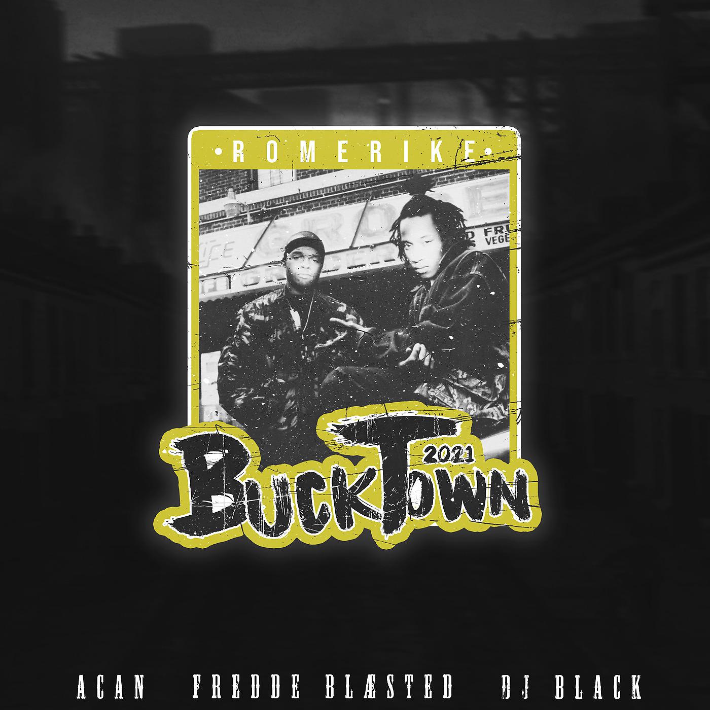 Постер альбома Bucktown 2021 (Romerike)
