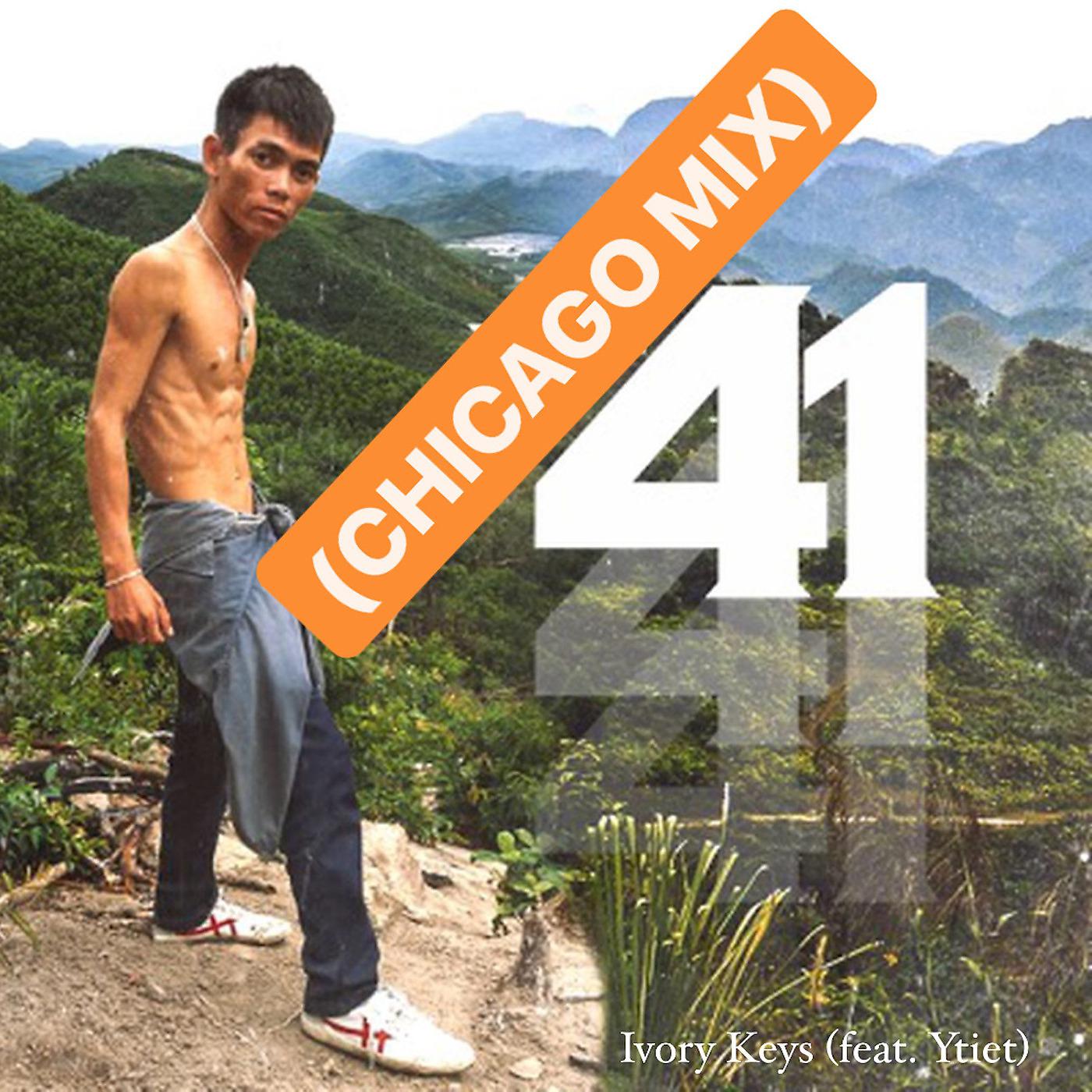 Постер альбома 41 (Chicago Mix)