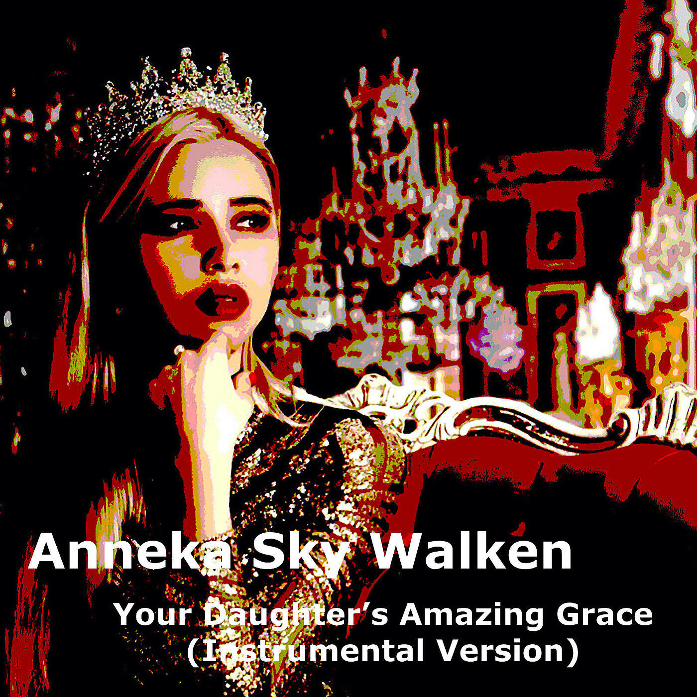 Anneka Sky Walken - Your Daughter’s Amazing Grace (Instrumental Version)