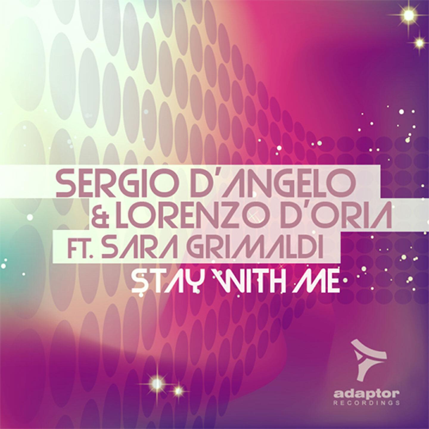 Sergio D'Angelo - Stay With Me (Hitfinders Klubb Mix)