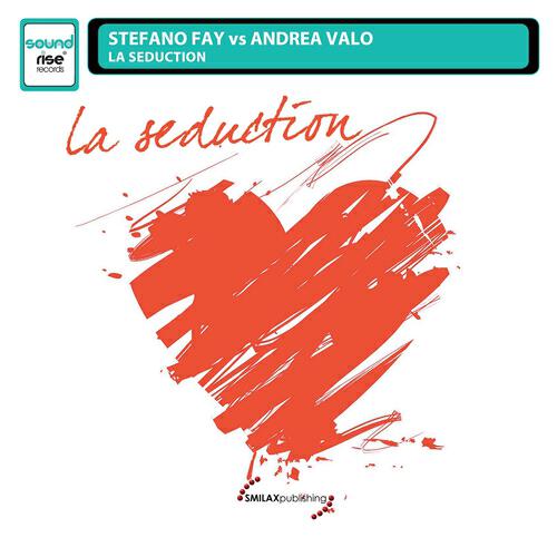 Stefano Fay - La Seduction (Teo Di Blasio Remix)