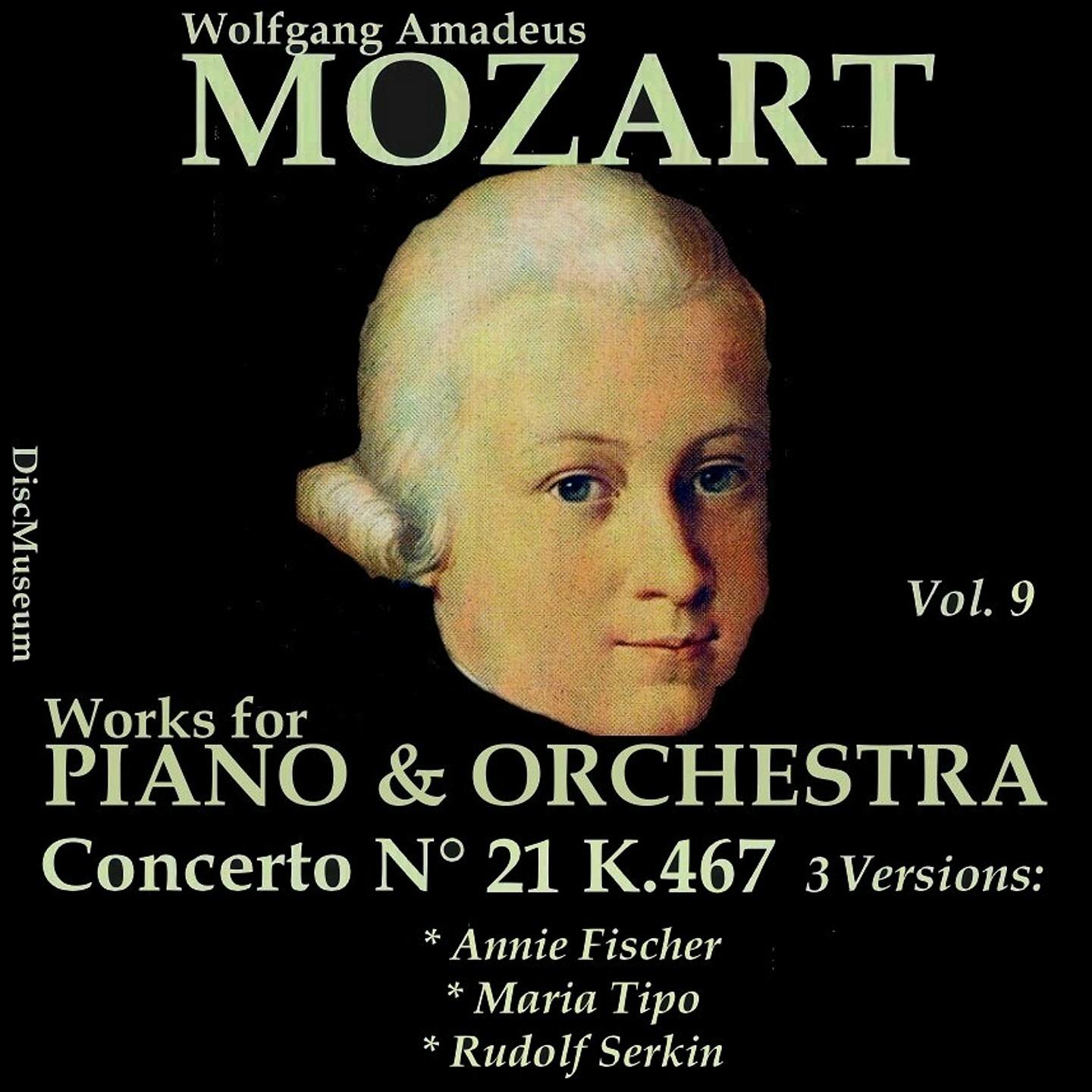 Постер альбома Mozart, Vol. 9 : Concertos K467