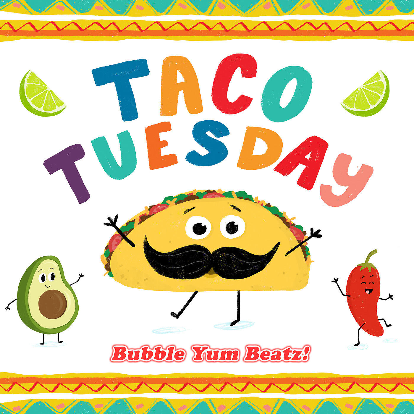 Bubble Yum Beatz! - Taco Tuesday