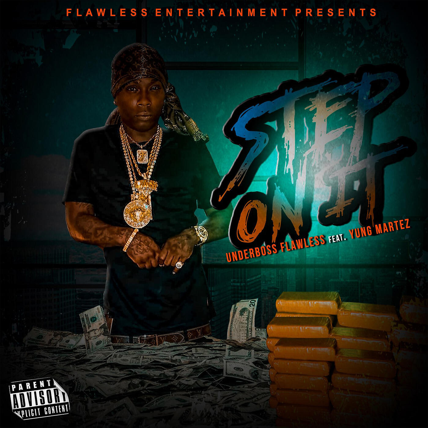 Underboss Flawless - Step on It