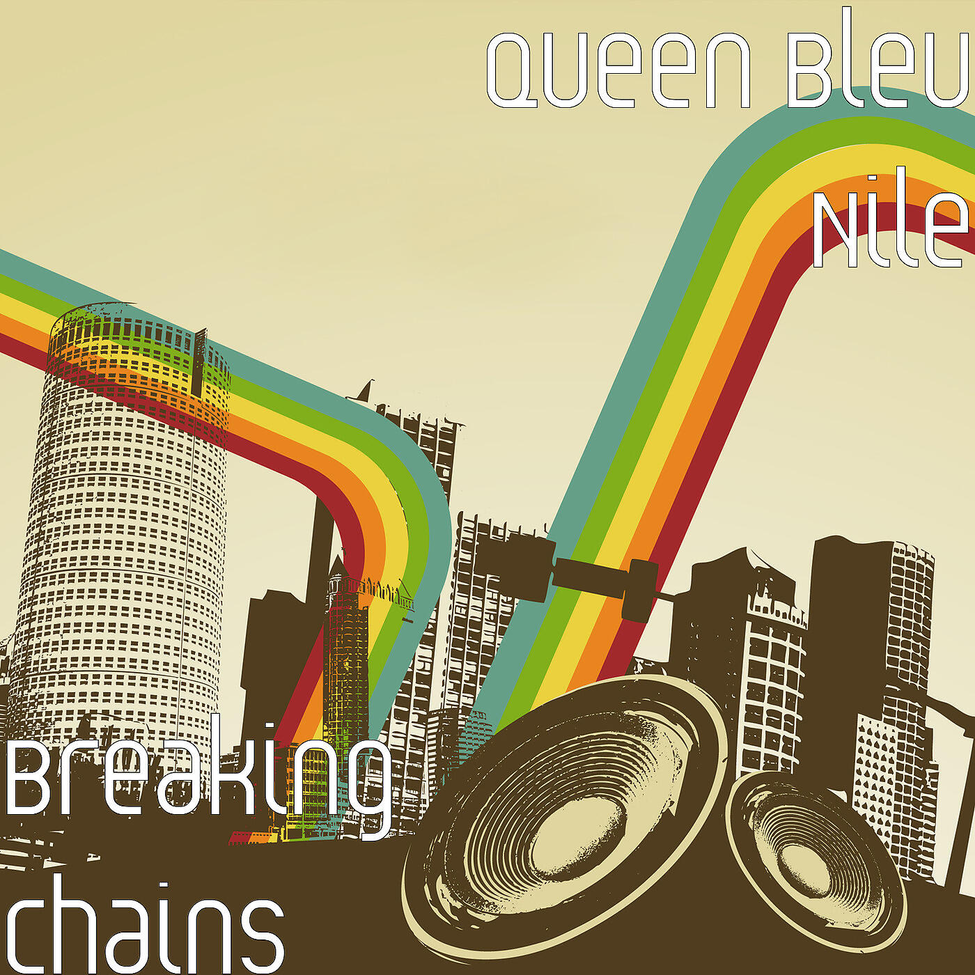 Queen Bleu Nile - Breaking Chains