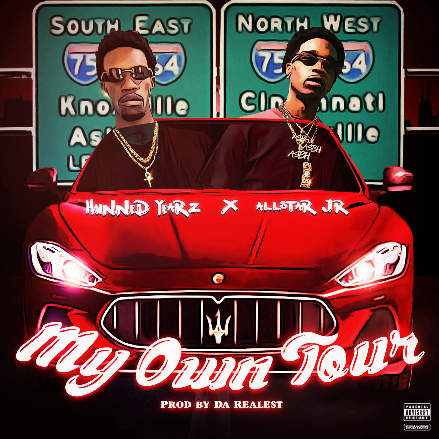 Hunned Yearz - My Own Tour