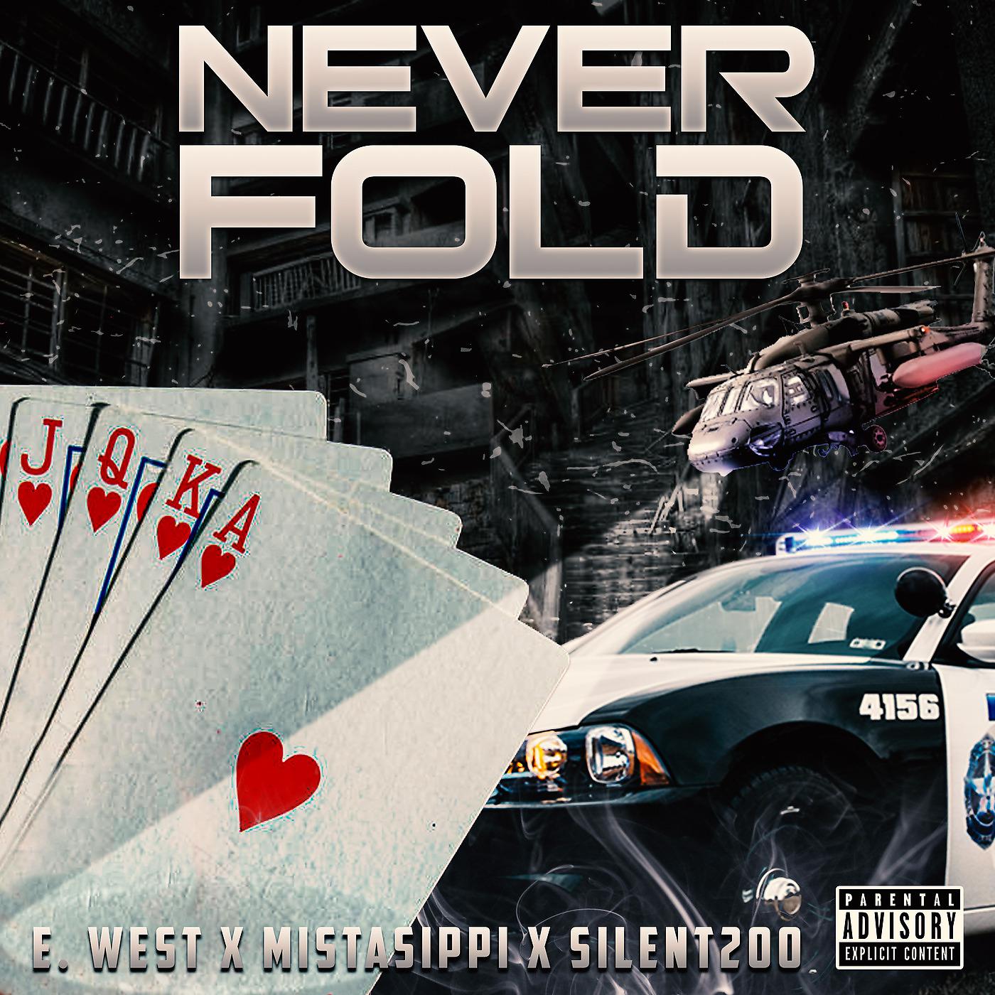 Постер альбома Never Fold