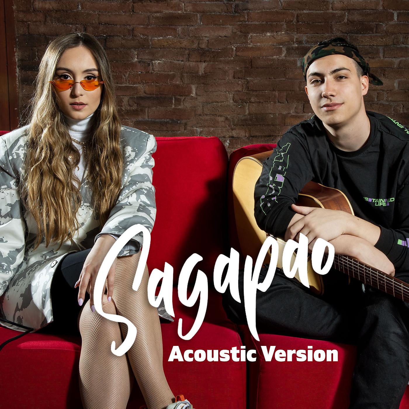 Постер альбома Sagapao (Acoustic Version)