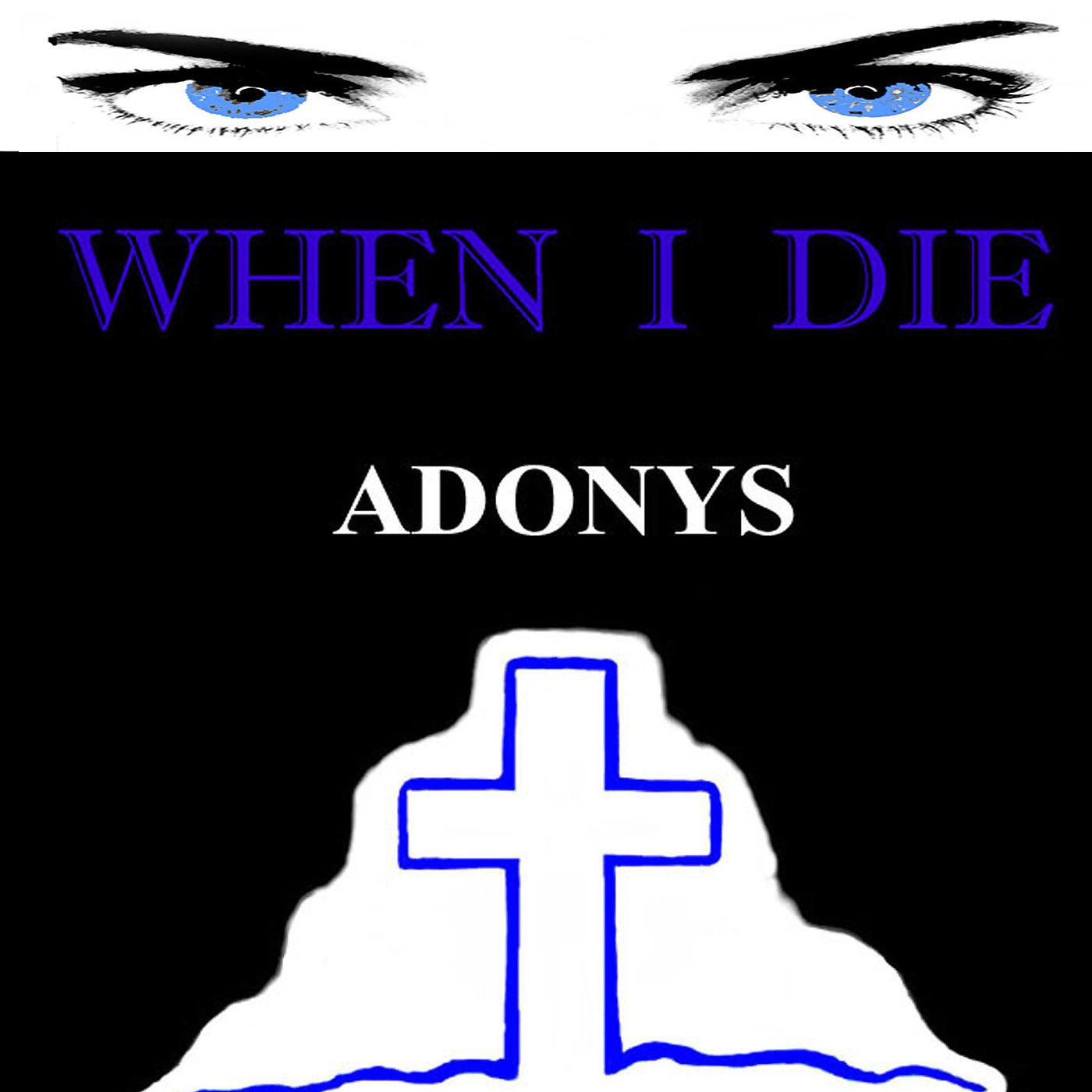 Постер альбома When I Die
