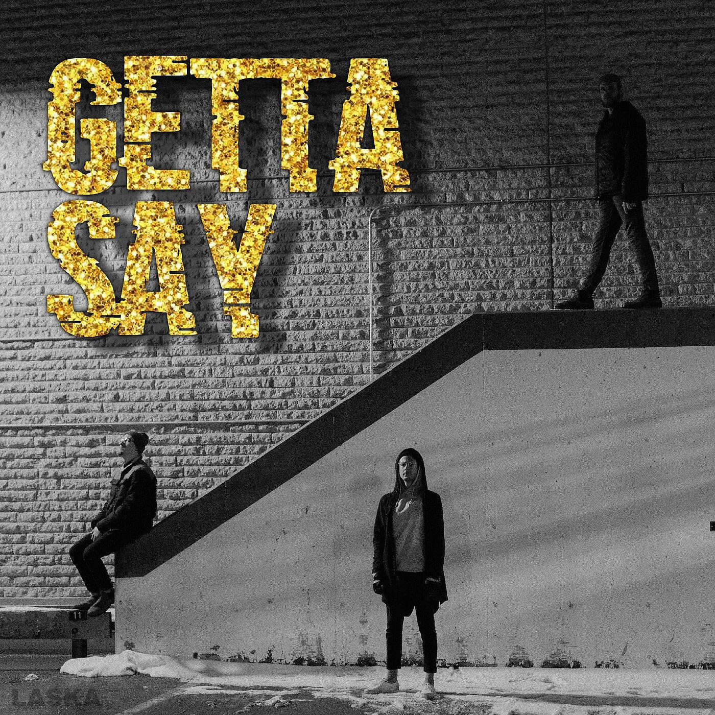 Laska - Getta Say