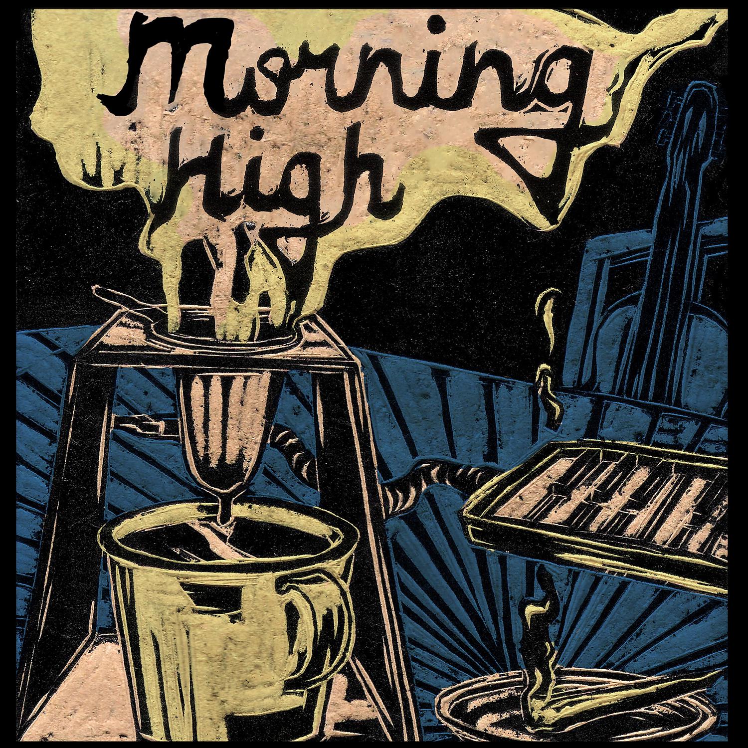 Постер альбома Morning High