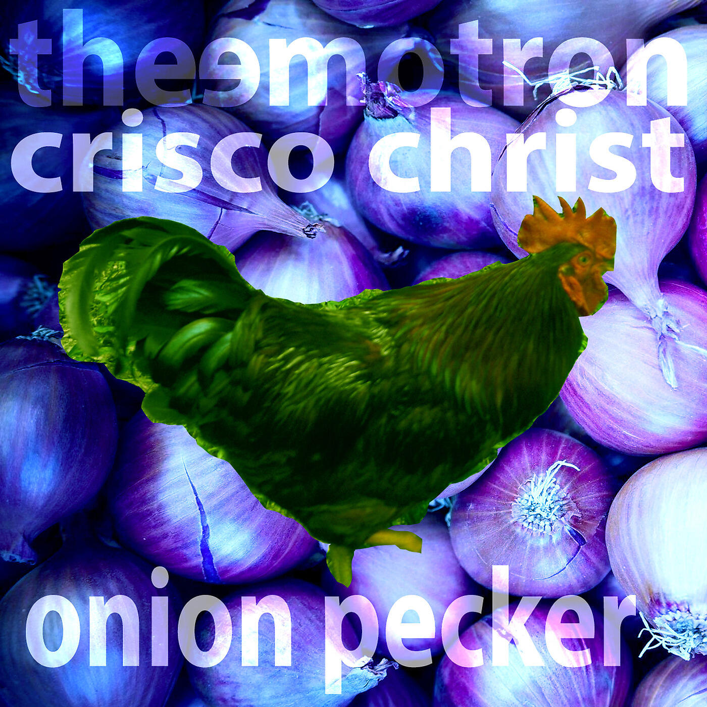 The Emotron - Onion Pecker