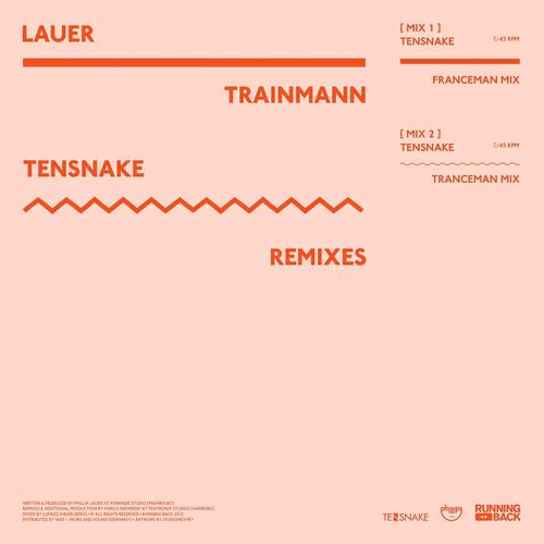 Lauer - Trainmann (Tensnake Tranceman Mix)