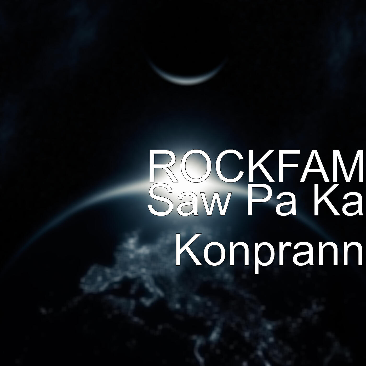 ROCKFAM - Saw Pa Ka Konprann