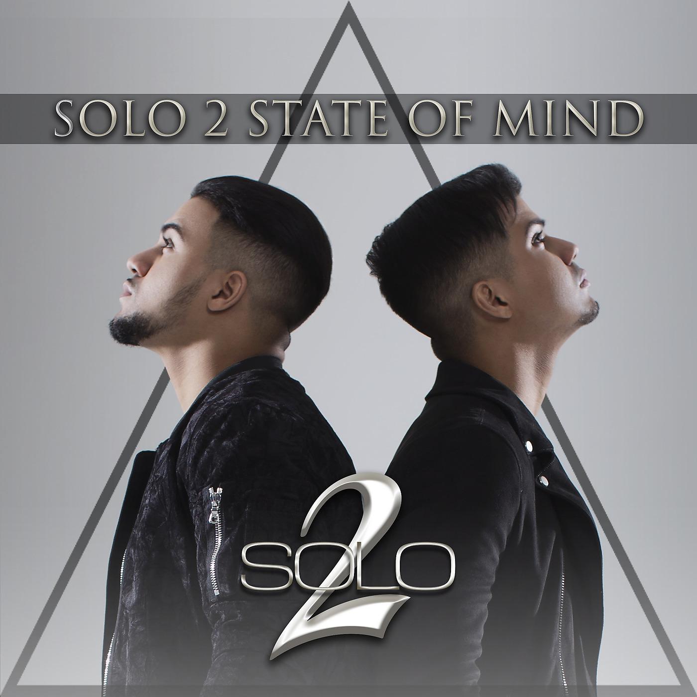 Постер альбома Solo 2 State of Mind