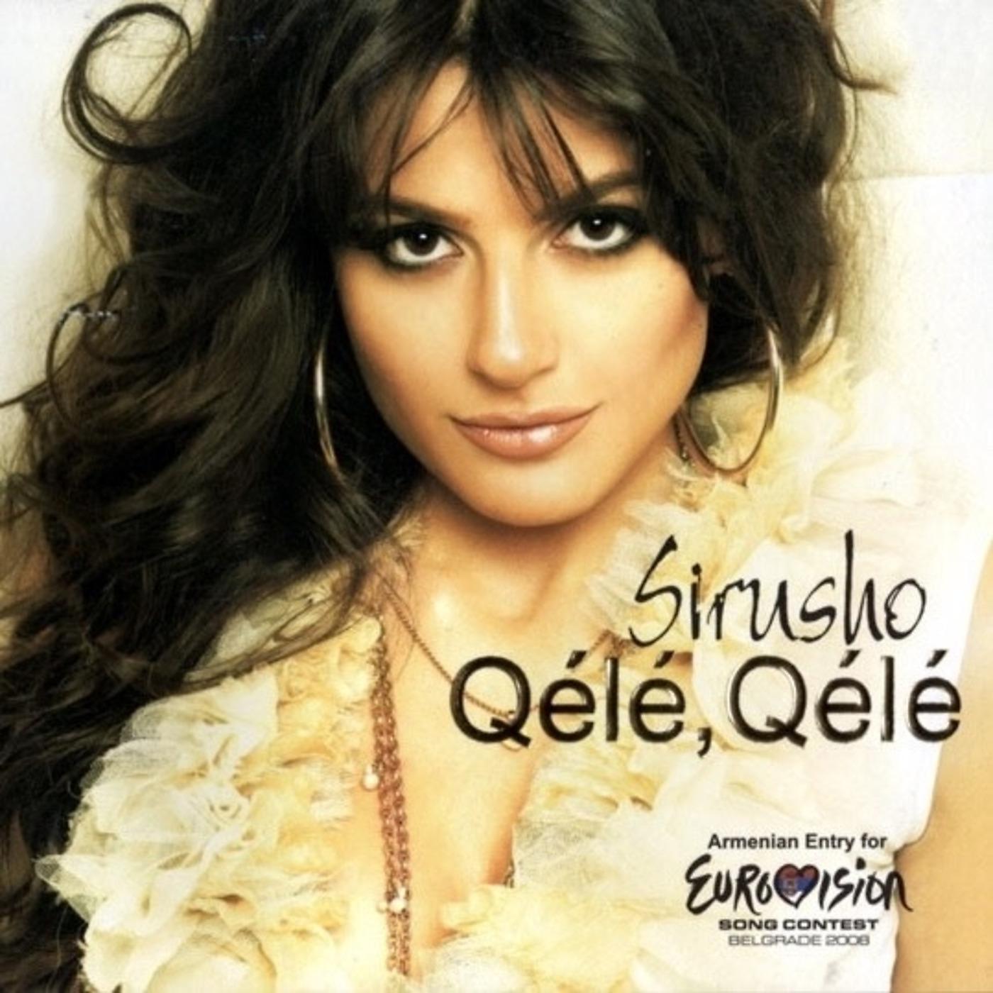 Постер альбома Qélé Qélé (Eurovision 2008 Armenia)