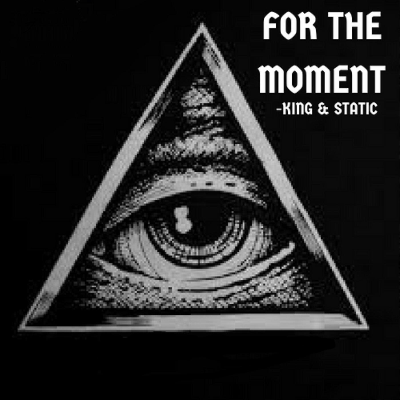 ItzKinng x Static Frass - For the Moment