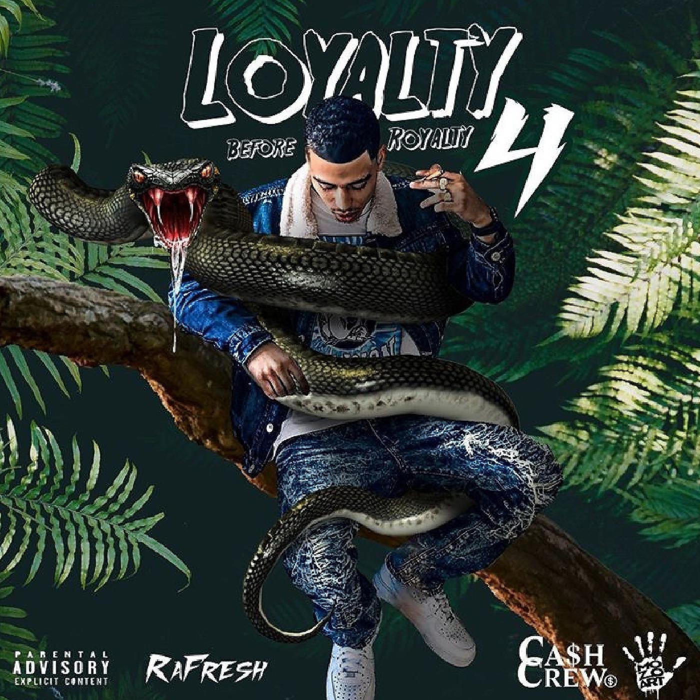 Постер альбома Loyalty Before Royalty 4