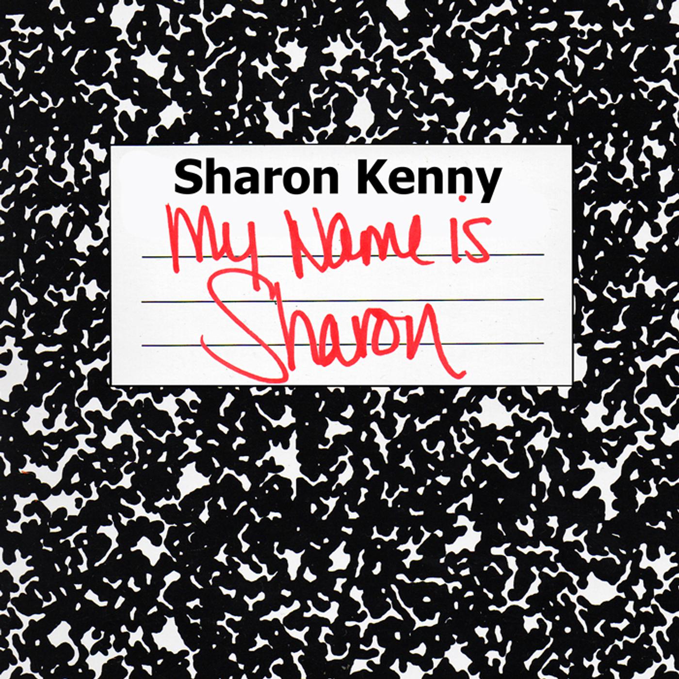 Постер альбома My Name Is Sharon