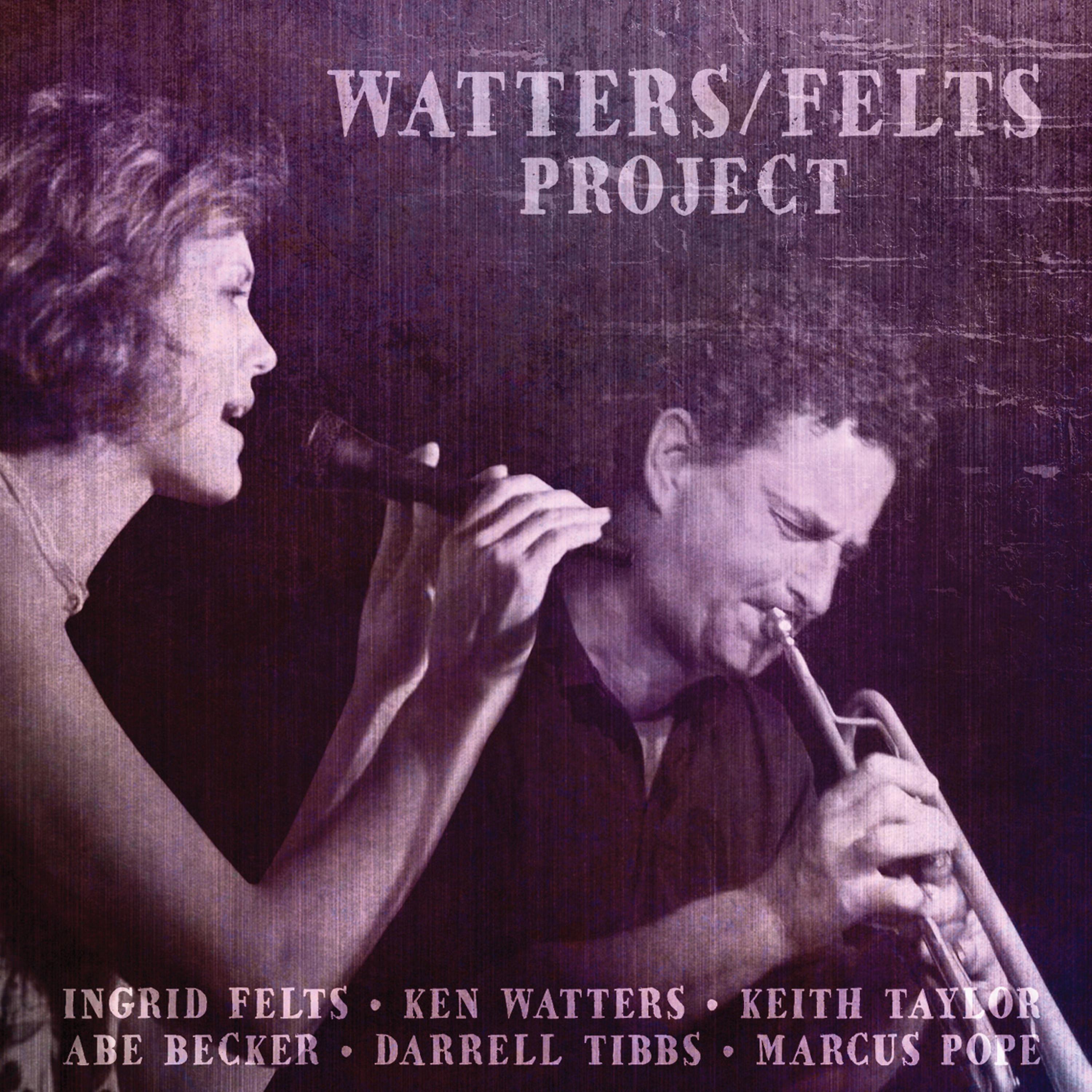 Постер альбома Watters/Felts Project