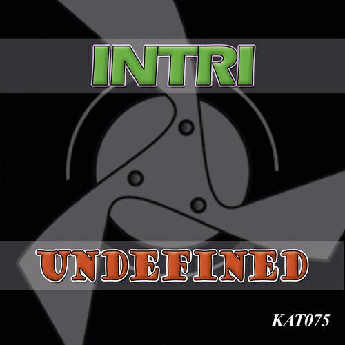Intri - Undefined (Original Mix)