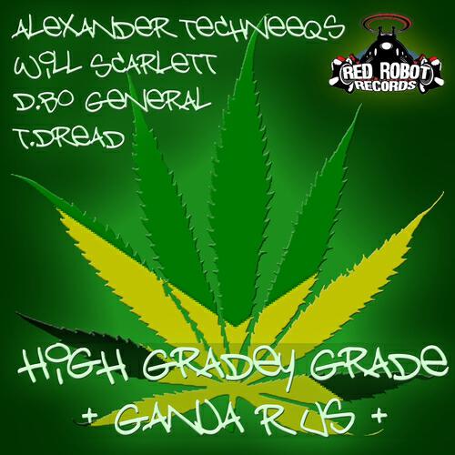 Alexander Techneeqs - Ganja R Us