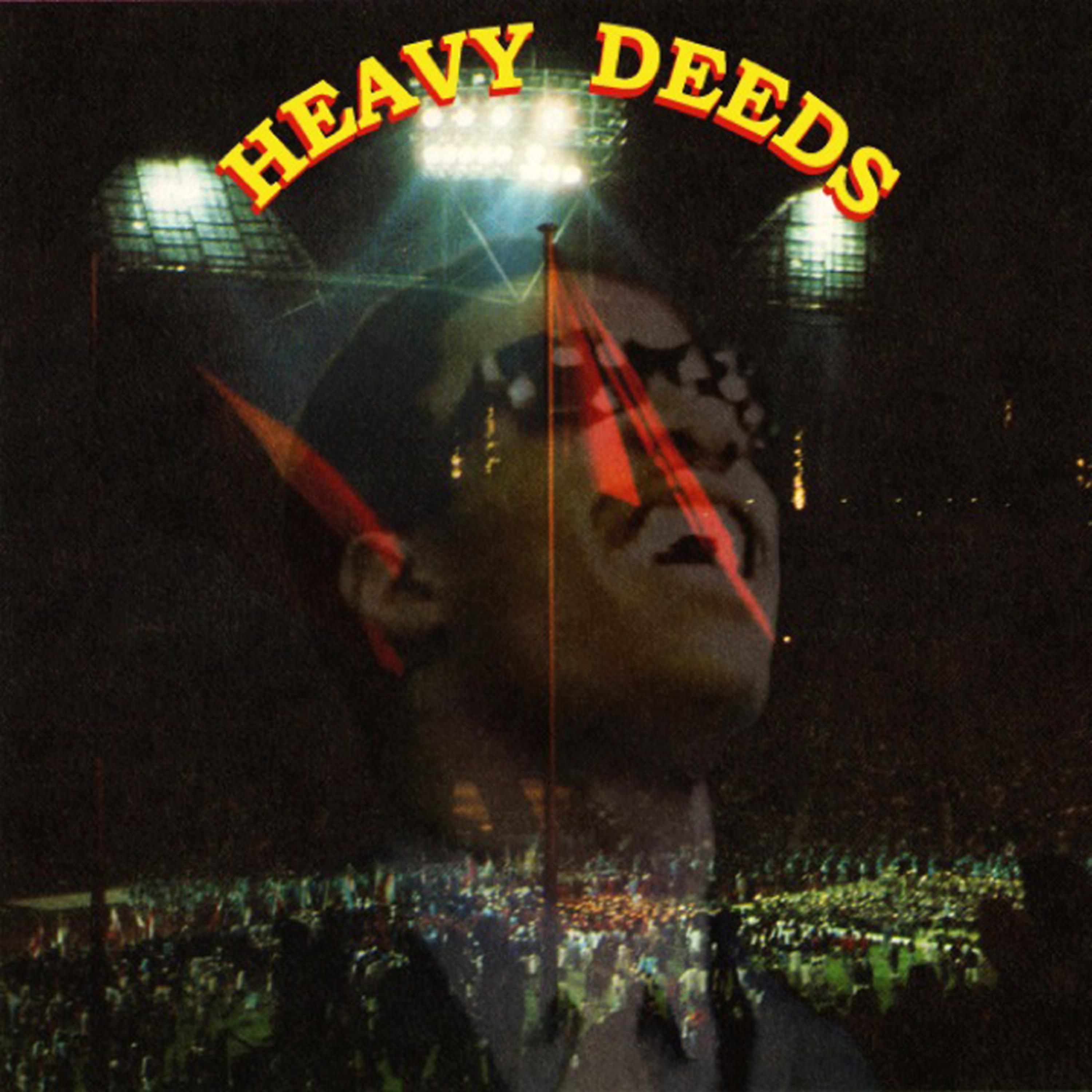 Постер альбома Heavy Deeds