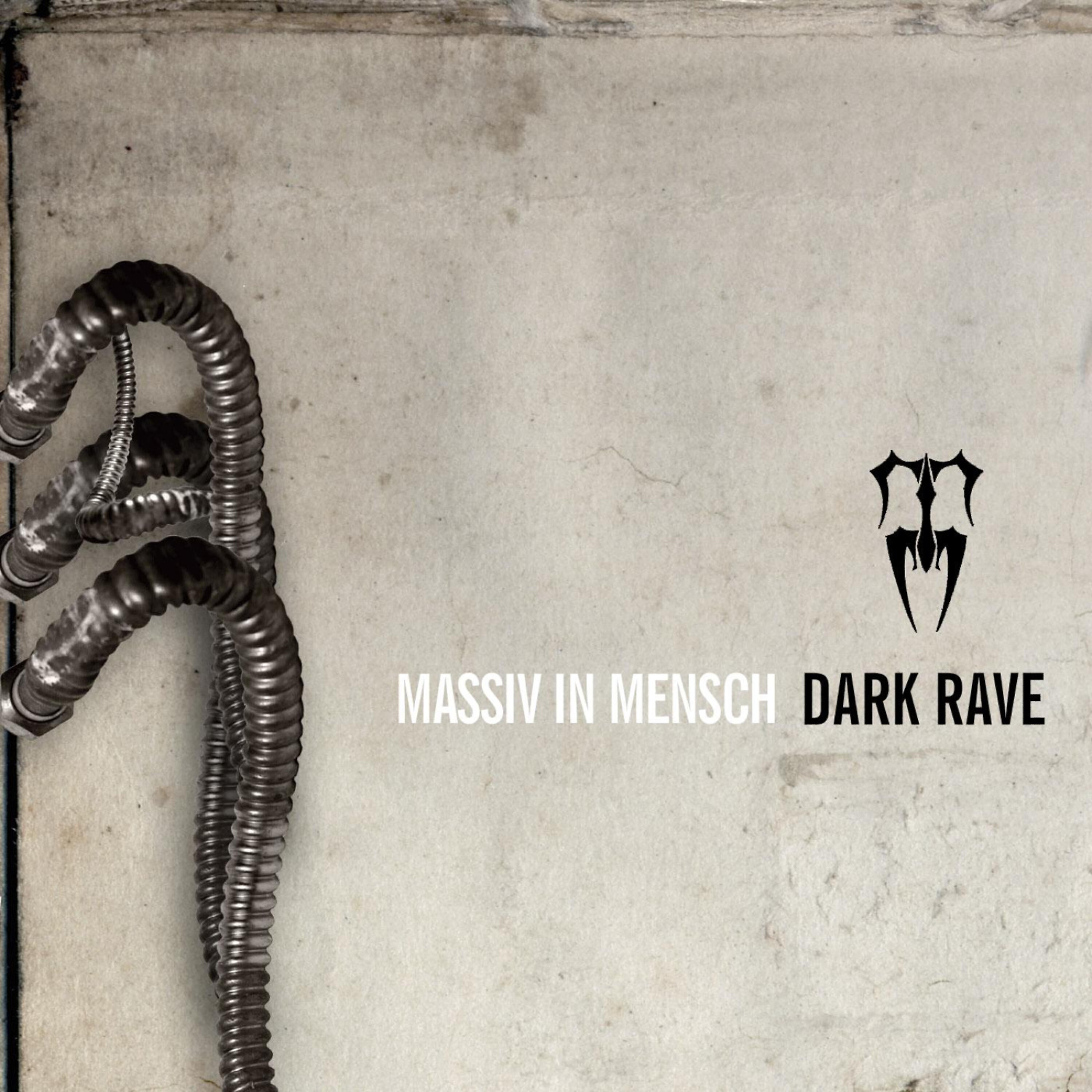 MASSIV IN MENSCH - Dark Rave (Adrenalin VDM Remix)
