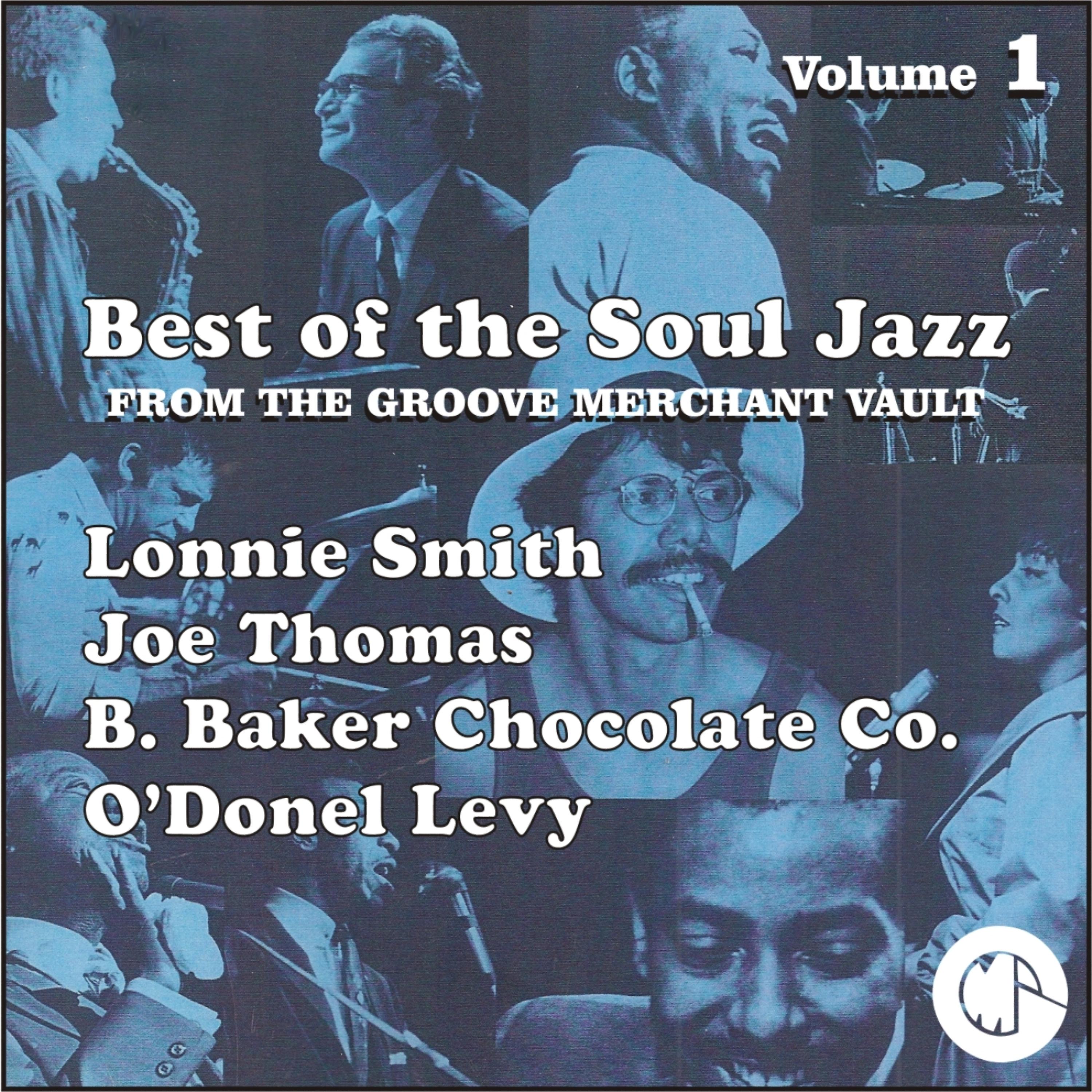 Постер альбома Best of The Soul Jazz From the Groove Merchant Vault