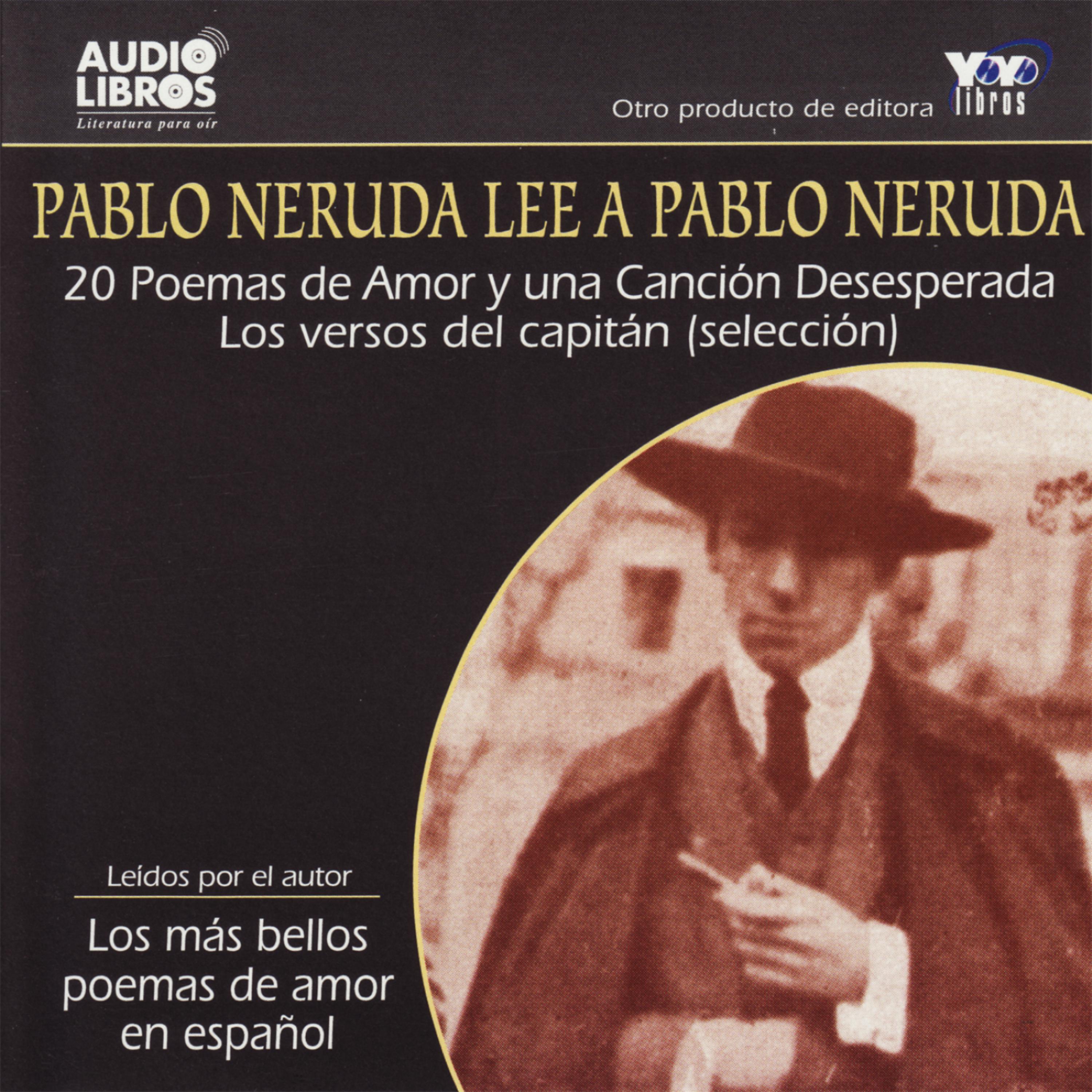 Постер альбома Pablo Neruda Lee a Pablo Neruda (Unabridged)