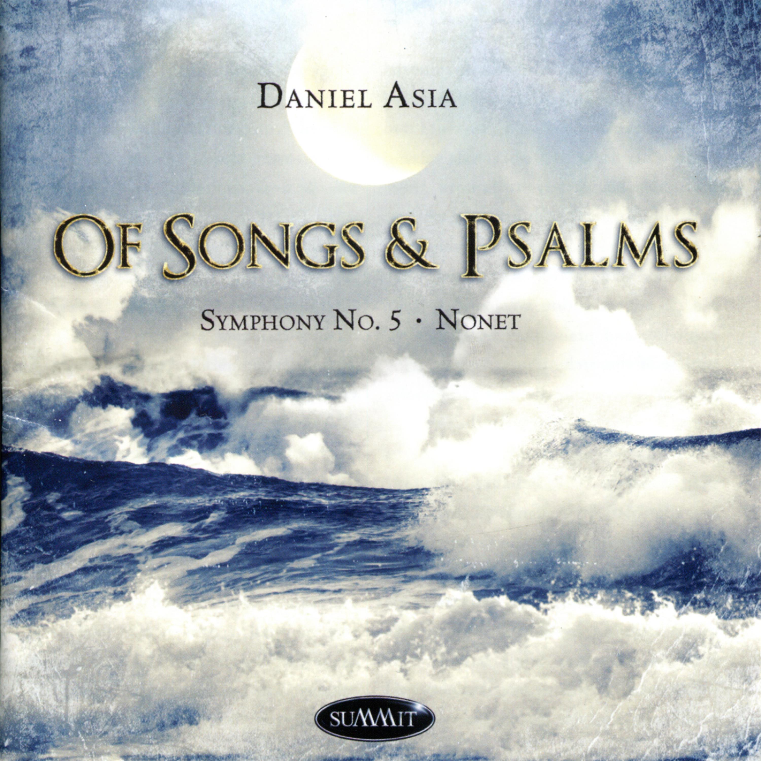 Постер альбома Daniel Asia: Of Songs & Psalms