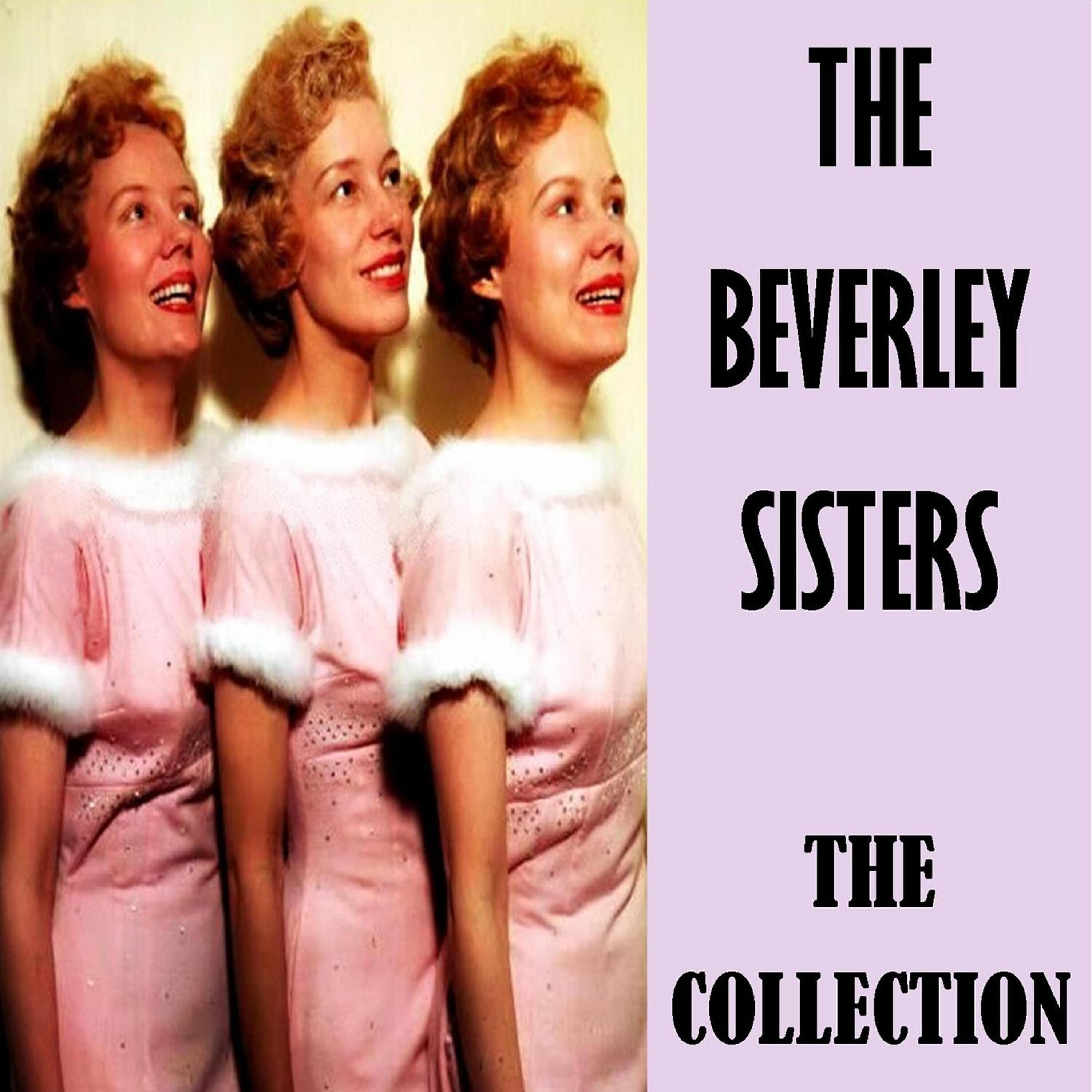 The Beverley Sisters - Riding Down to Bangor