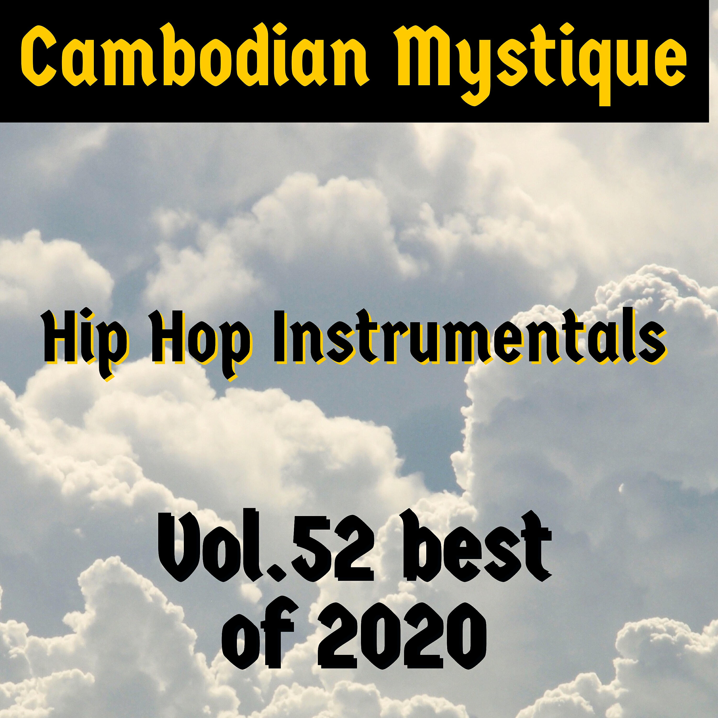 Cambodian Mystique - Hip Hop Blam (Instrumentals)