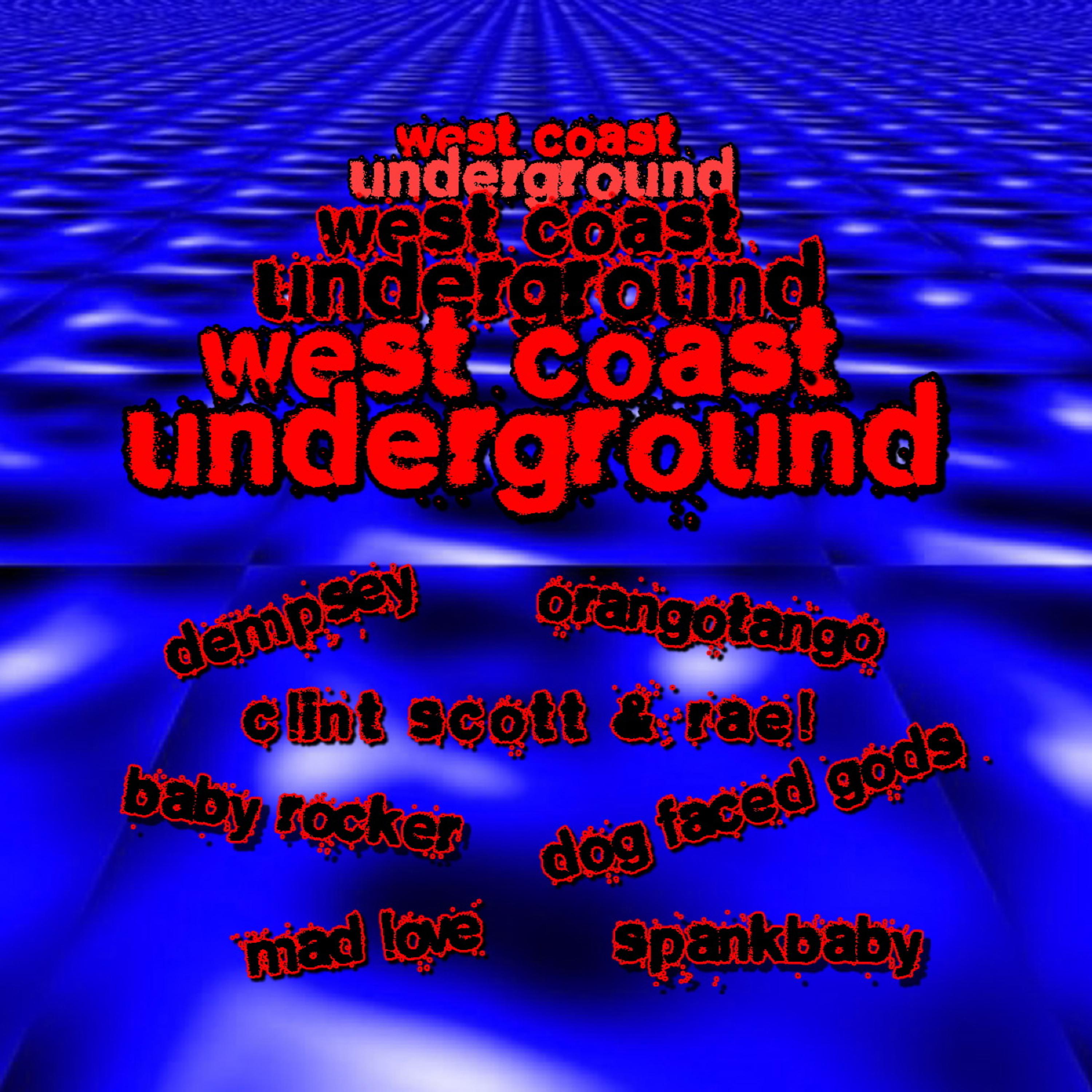 Постер альбома West Coast Underground